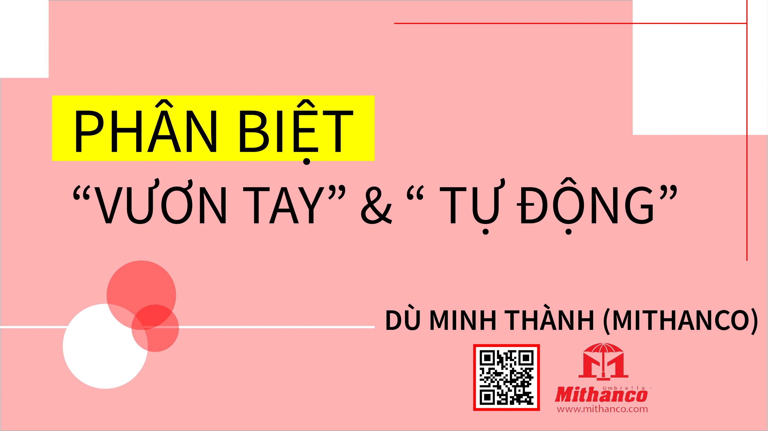 (MITHANCO) PHÂN BIỆT DÙ VƯƠN TAY VÀ DÙ TỰ ĐỘNG