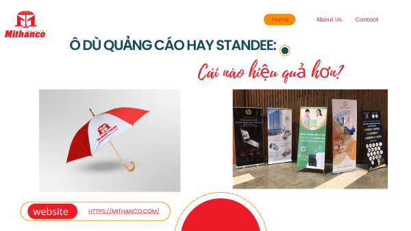 Ô DÙ QUẢNG CÁO HAY STANDEE: CÁI NÀO HIỆU QUẢ HƠN?